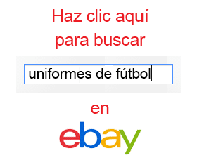 comprar uniformes de futbol por internet ebay