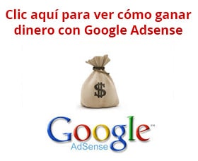 como ganar dinero por internet google adsense