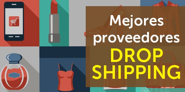 mejores proveedores dropshipping