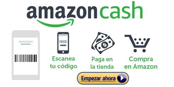 amazon cash pagar en amazon sin tarjeta de credito efectivo