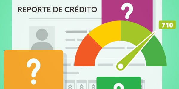 Reporte de crédito: ¿Qué es, cómo funciona y cómo tener buen crédito?