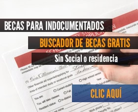 becas para indocumentados sin social residencia