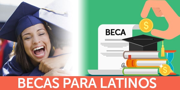 becas para latinos