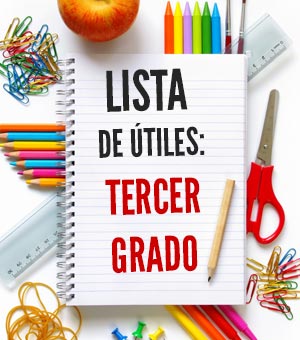 lista de utiles escolares tercer grado 3er grado