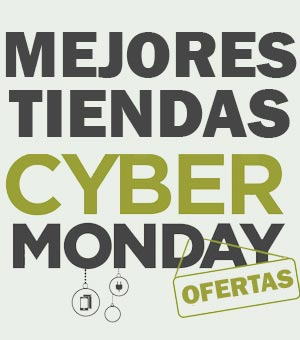 mejores tiendas de cyber monday