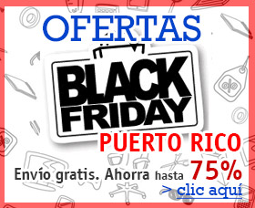 ofertas black friday puerto rico viernes negro