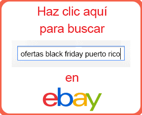 ofertas black friday puerto rico