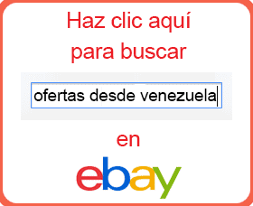 ofertas desde venezuela black friday cyber monday ebay