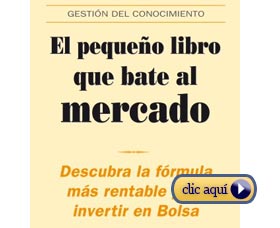 Mejores libros de inversiones: El Pequeño Libro Que Bate Al Mercado