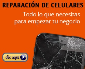 negocio reparando celulares que se necesita