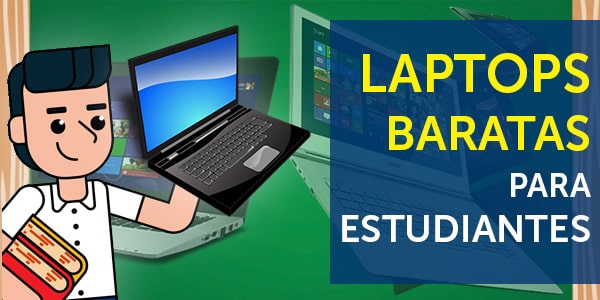 laptops baratas para estudiantes