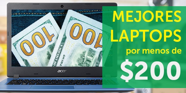 laptops por menos de 200 buenas baratas