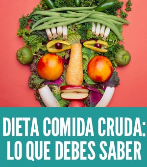 dieta comida cruda