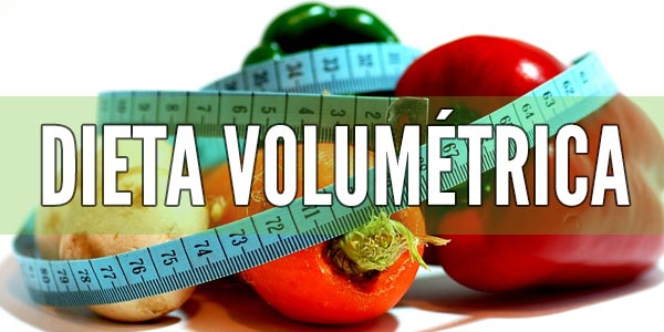 Dietas saludables: Dieta Volumétrica