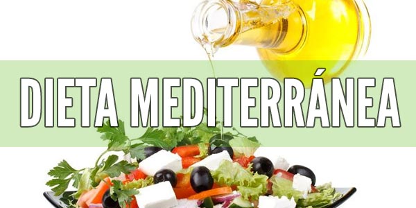 Dietas saludables para perder peso: Dieta Mediterránea