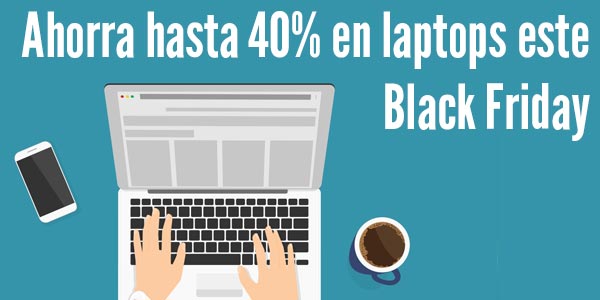 ofertas laptop black friday viernes negro