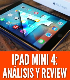 apple ipad mini 4 analisis precio review