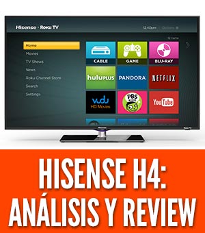 Hisense h4 precio analisis review