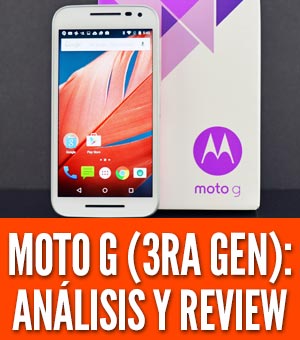 moto g 3ra generación análisis precio