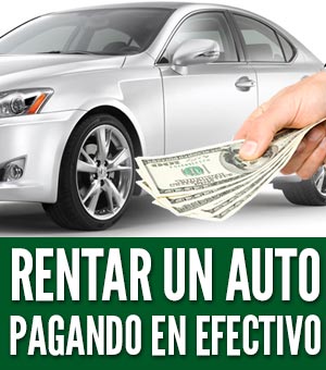 Cómo rentar un auto pagando en efectivo cash