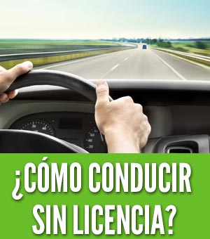 como conducir sin licencia