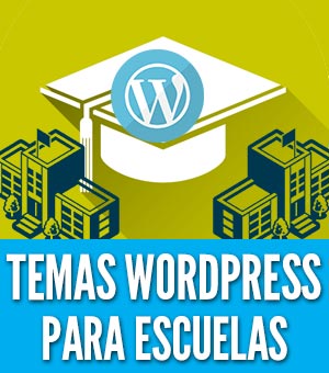 Temas wordpress para escuelas colegios universidades