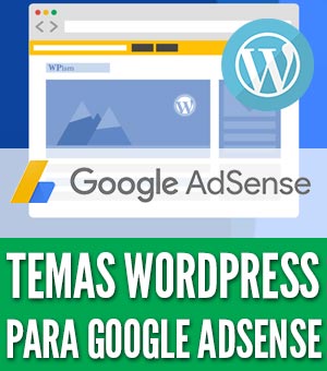 Temas wordpress para google adsense