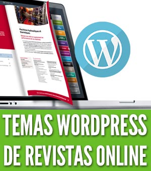 Temas wordpress para revistas online periodicos