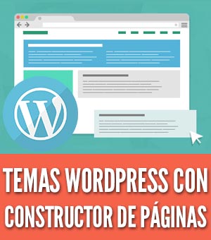 Temas wordpress con constructor de paginas