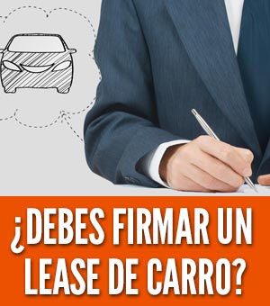 Firmar un lease de carros arrendamiento