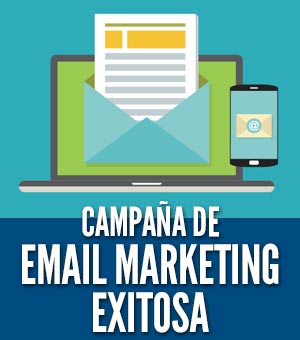 Campaña de email marketing exitosa