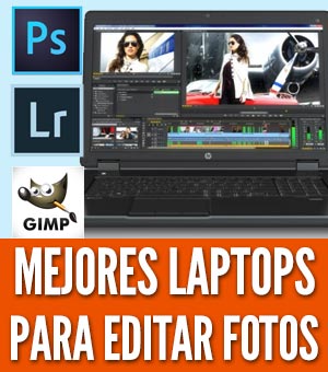 Mejores laptops para editar fotos