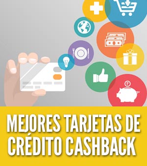 mejores tarjetas de crédito cashback