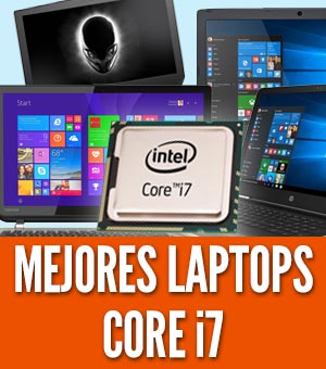 Mejores laptops core i7 intel portatiles