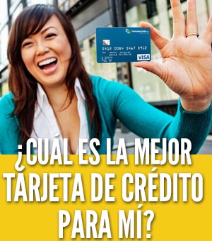 ¿Cuál es la mejor tarjeta de crédito para mí?