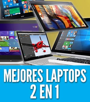 Mejores laptops 2 en 1 portatiles