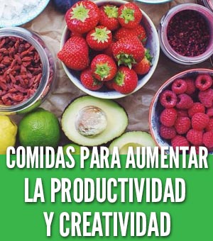 Comidas para aumentar la productividad y creatividad