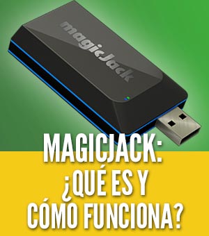 MagicJack qué es cómo funciona