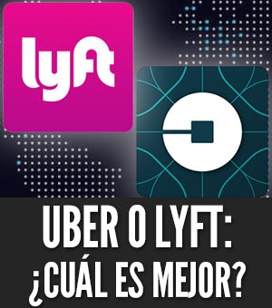 Uber o Lyft: ¿Cuál es mejor y más barato?