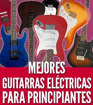 Guitarras electricas para principiantes