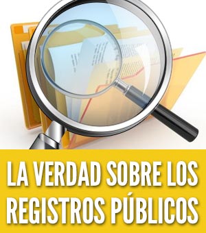 La verdad sobre los registros públicos