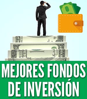 Mejores fondos de inversion