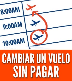 cambiar un vuelo sin pagar