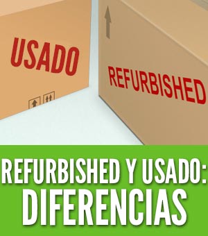 refurbished y usado