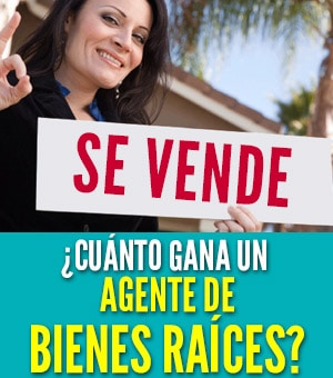 agente de bienes raices comisión salario