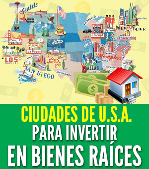 ciudades para invertir en bienes raices en Estados Unidos