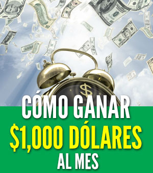 ganar 1000 dolares al mes