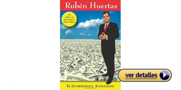 libro bienes raices El inversionista inteligente Ruben Huertas