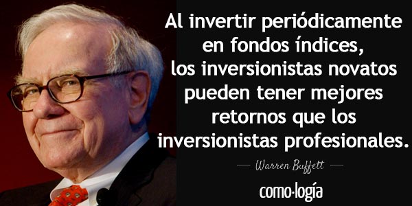 warren buffett como invertir en la bolsa fondos índices