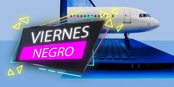 Ver internet Persuasivo núcleo Vuelos Black Friday 2022: Ofertas viernes negro en pasajes y vacaciones